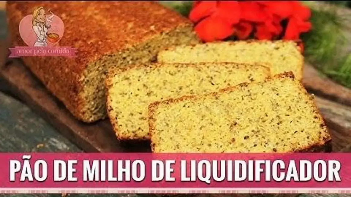 Receita de Pão de Milho Fácil de Liquidificador para Saborear em Casa