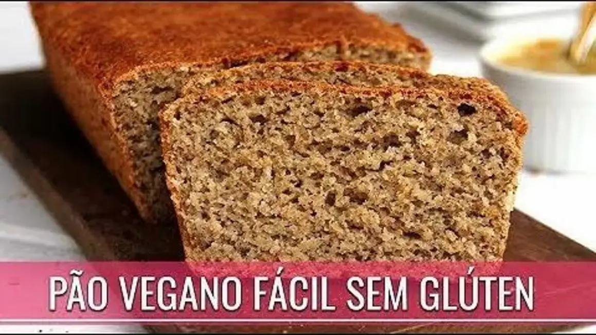 Receita de Pão Vegano Rápido e Fácil Sem Glúten, Sem Ovo e Sem Leite para Todos
