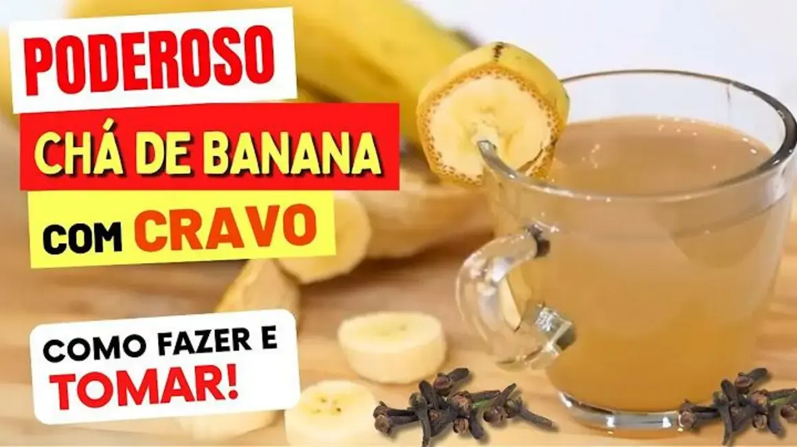 Receita de Chá de Banana com Cravo: Aprenda a Fazer e Aproveitar Seus Benefícios
