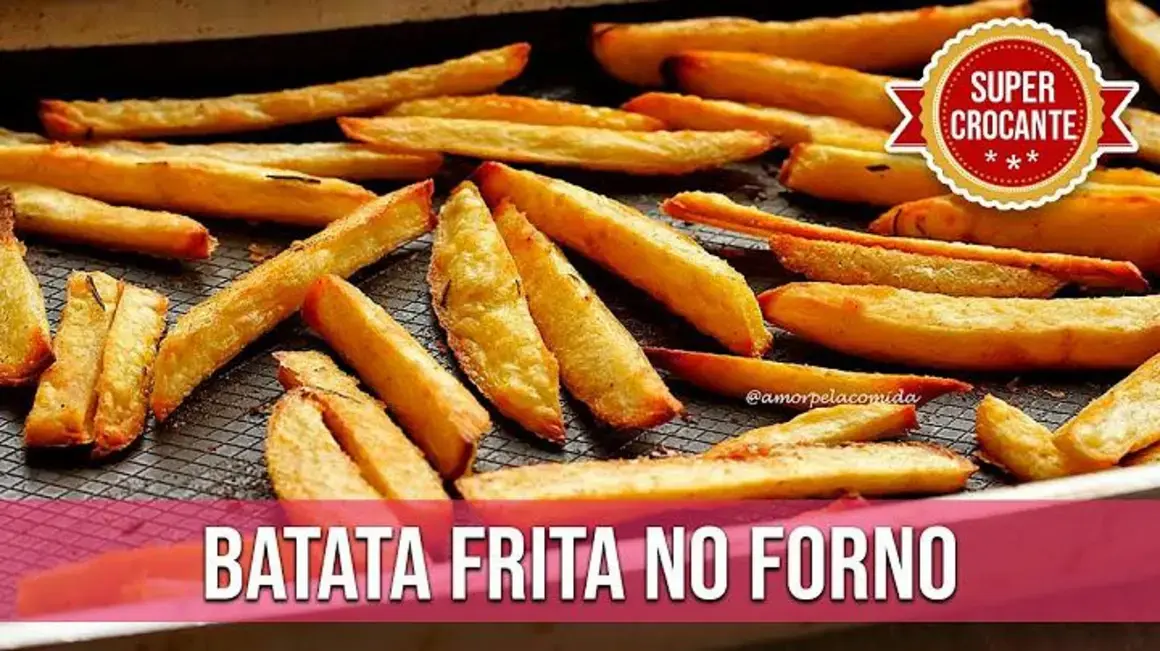 Receita de Batata Frita no Forno Sequinha e Crocante para Servir em Qualquer Ocasião